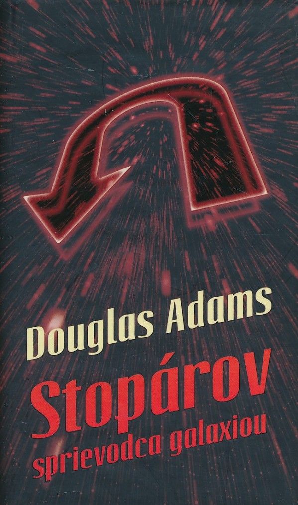 Douglas Adams: STOPÁROV SPRIEVODCA GALAXIOU