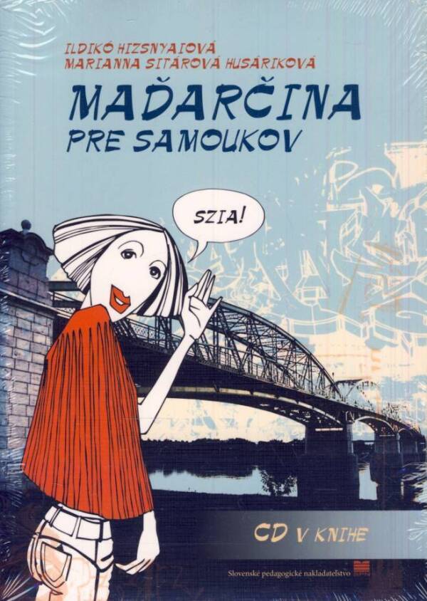 Ildikó Hizsnyaiová, Husáriková Marianna Sitárová: MAĎARČINA PRE SAMOUKOV + CD