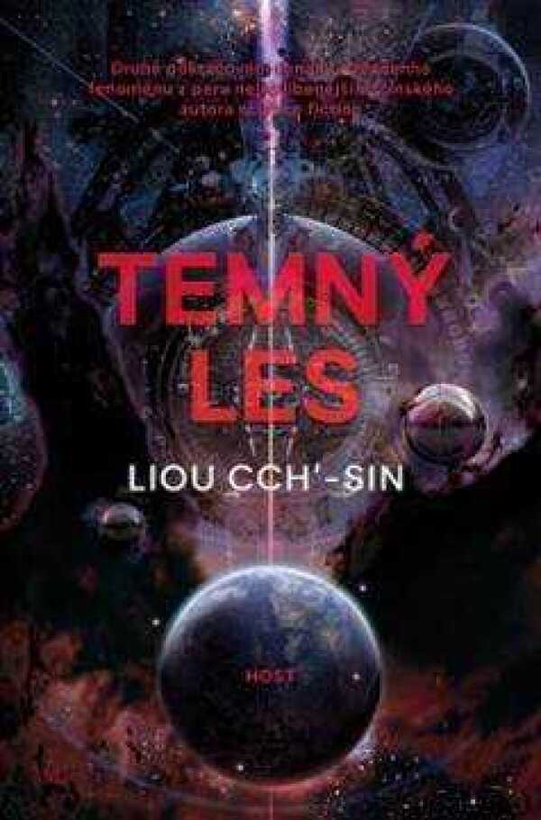 Sin Liou Cch`-: TEMNÝ LES