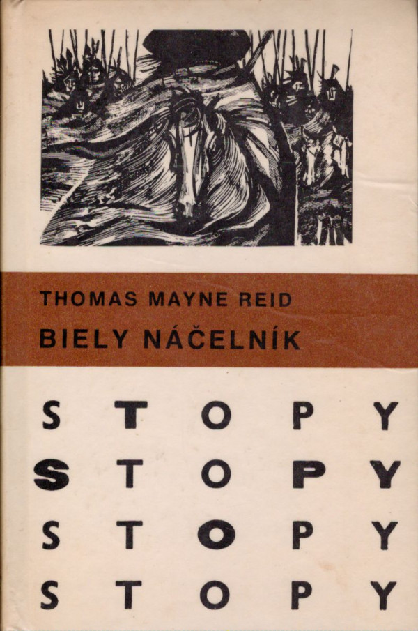 Thomas Mayne Reid: BIELY NÁČELNÍK