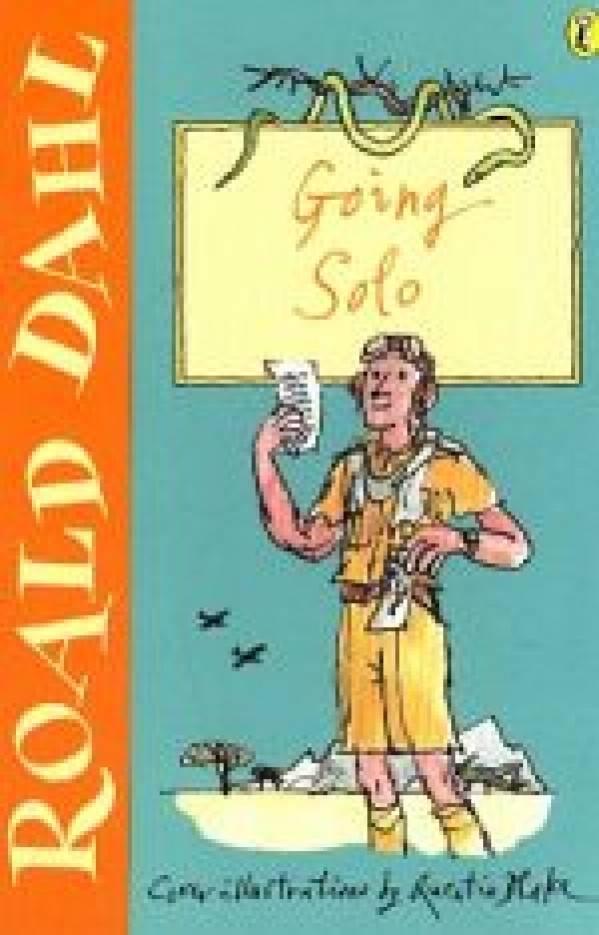 Roald Dahl: GOING SOLO