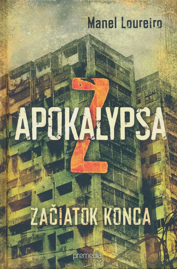 Manel Loureiro: Apokalypsa Z