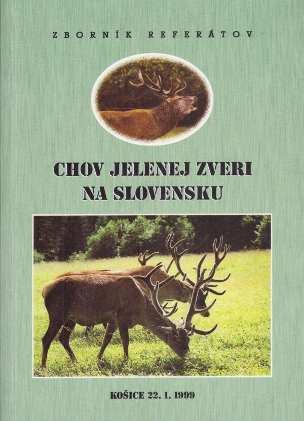 CHOV JELENEJ ZVERI NA SLOVENSKU
