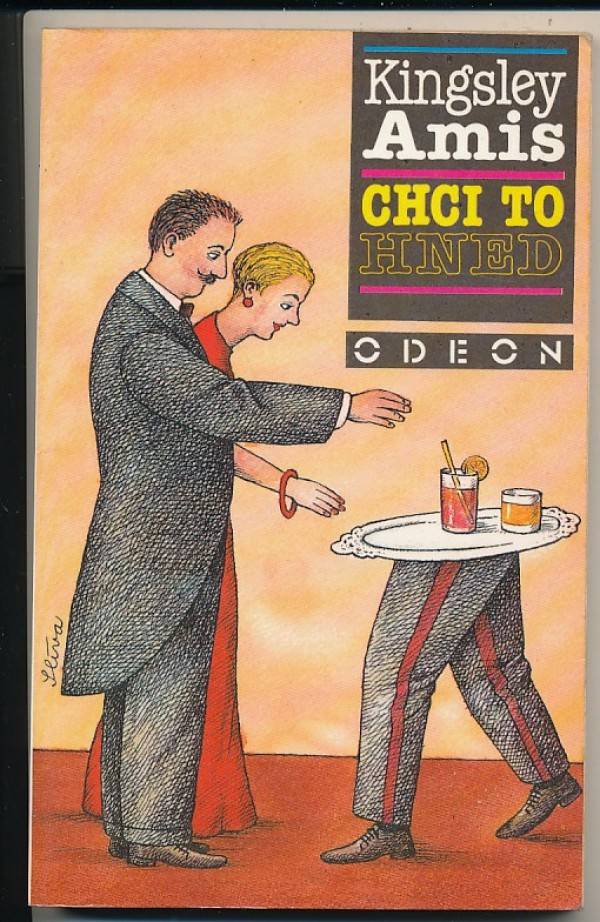 Kingsley Amis: CHCI TO HNED