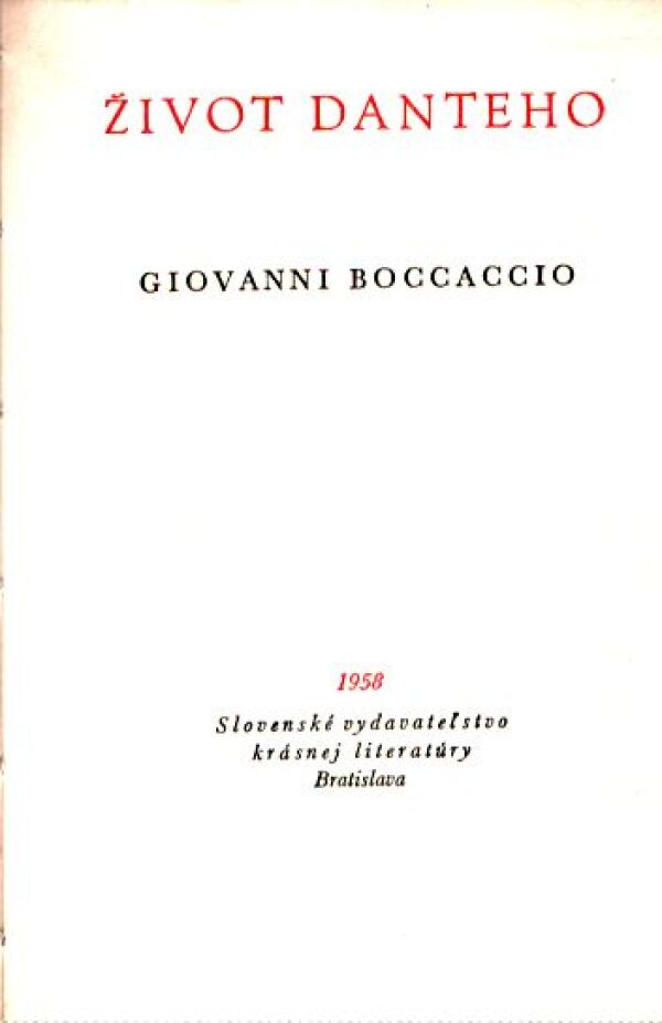 Giovanni Boccaccio: ŽIVOT DANTEHO