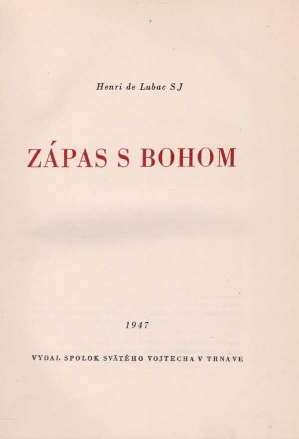 Henri de Lubac: ZÁPAS S BOHOM