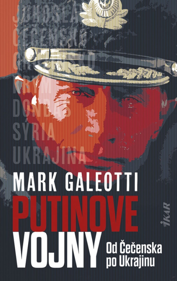 Mark Galeotti: PUTINOVE VOJNY