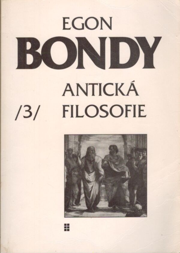 Egon Bondy: ANTICKÁ FILOSOFIE