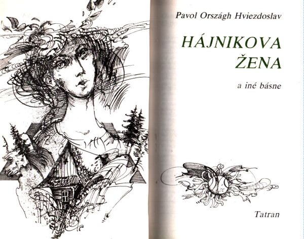 P. O. Hviezdoslav: HÁJNIKOVA ŽENA A INÉ BÁSNE