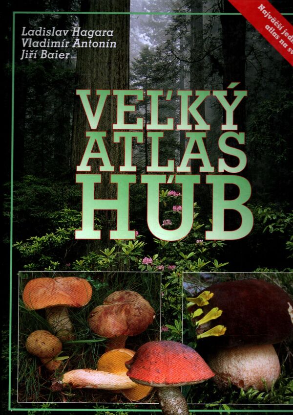Ladislav Hagara, Vladimír Antonín, Jiří Baier: VEĽKÝ ATLAS HÚB