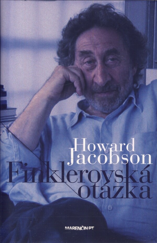 Howard Jacobson: FINKLEROVSKÁ OTÁZKA