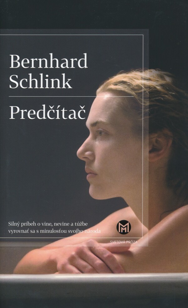 Bernhard Schlink: PREDČÍTAČ