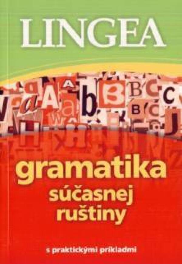 GRAMATIKA SÚČASNEJ RUŠTINY