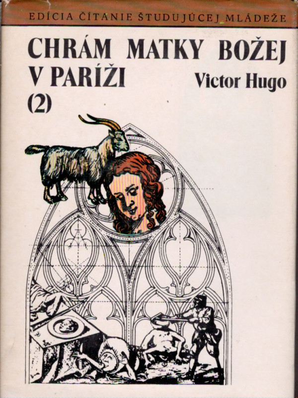 Victor Hugo: CHRÁM MATKY BOŽEJ V PARÍŽI 1,2