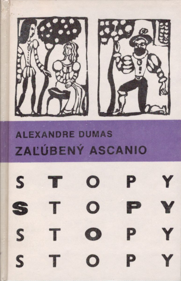 Alexandre Dumas: ZAĽÚBENÝ ASCANIO