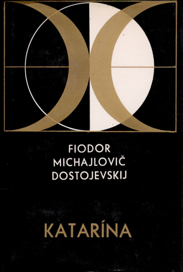 F.M. Dostojevskij: KATARÍNA