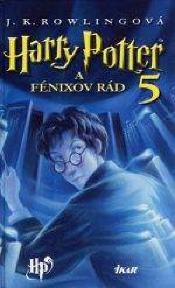 J.K. Rowllingová: HARRY POTTER A FÉNIXOV RÁD 5