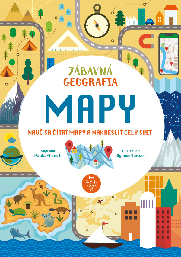 Paola Misesti: ZÁBAVNÁ GEOGRAFIA - MAPY