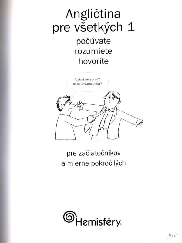 ANGLIČTINA PRE VŠETKÝCH 1