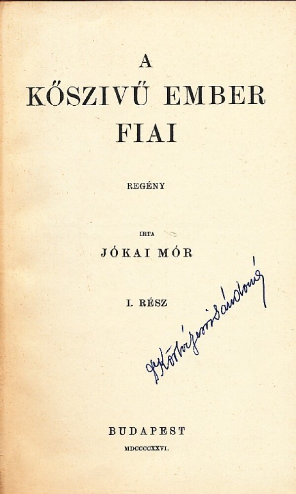 Mór Jókai: A KOSZIVU EMBER FIAI I.-II.