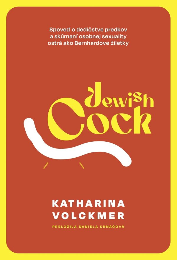 Katharina Volckmer: JEWISH COCK