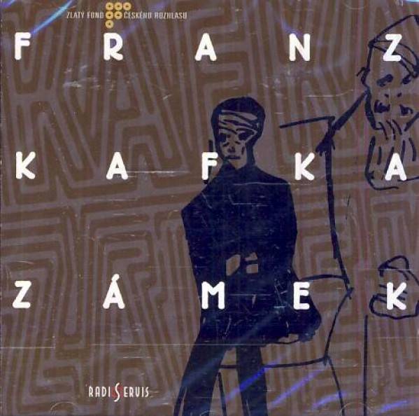 Franz Kafka: ZÁMEK - AUDIOKNIHA