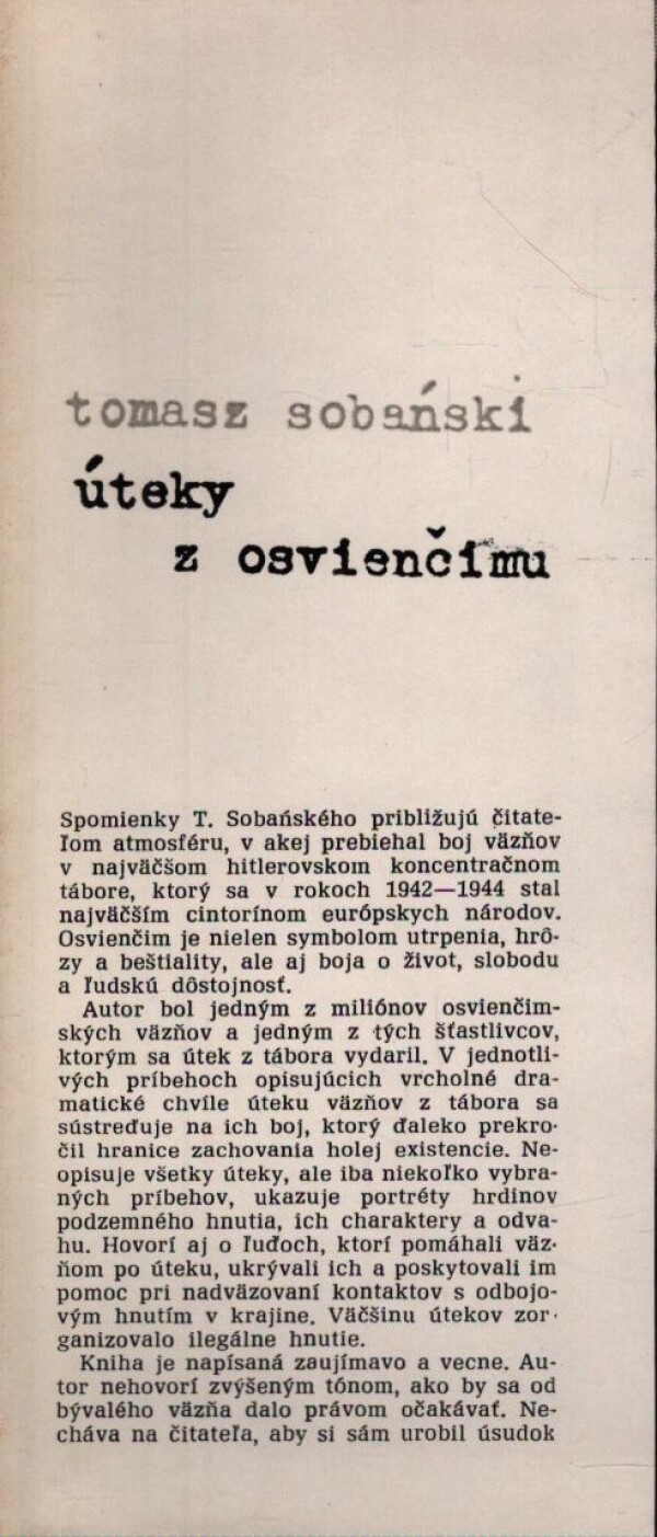 Tomasz Sobanski: ÚTEKY Z OSVIENČIMU