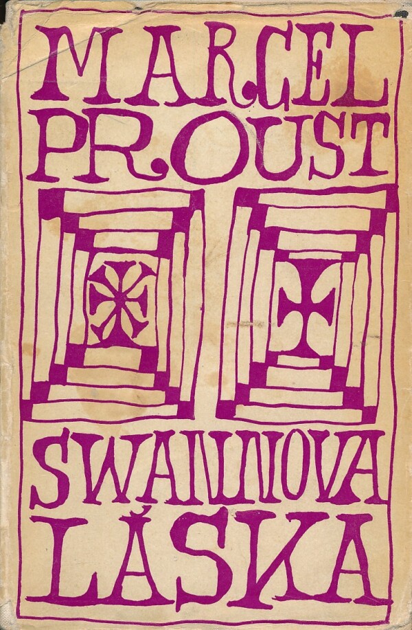 Marcel Proust: SWANNOVA LÁSKA