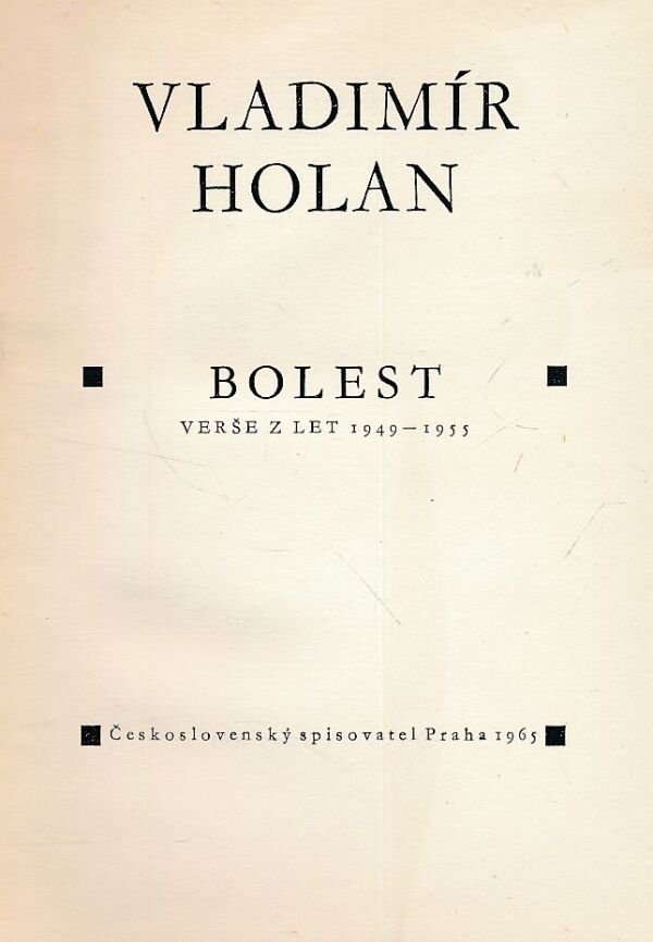 Vladimír Holan: BOLEST