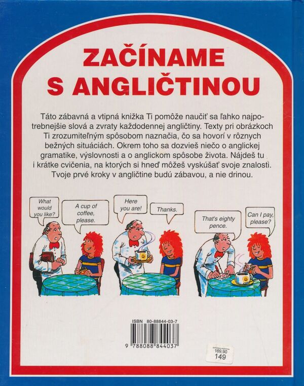 A. Wilkes, J. Shackell: Začíname s Angličtinou