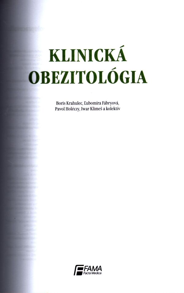 Boris Krahulec, kol: KLINICKÁ OBEZITOLÓGIA