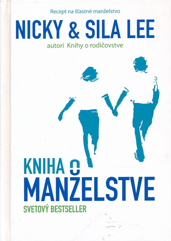 Nicky Lee, Sila Lee: KNIHA O MANŽELSTVE