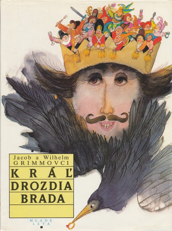 Jacob Grimmovci, Wilhelm: KRÁĽ DROZDIA BRADA