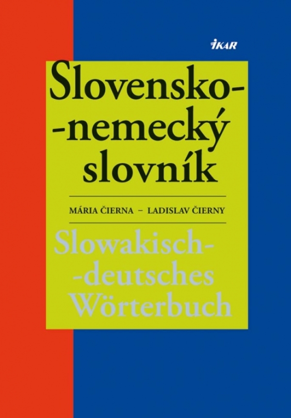 Mária Čierna, Ladislav Čierny: SLOVENSKO - NEMECKÝ SLOVNÍK