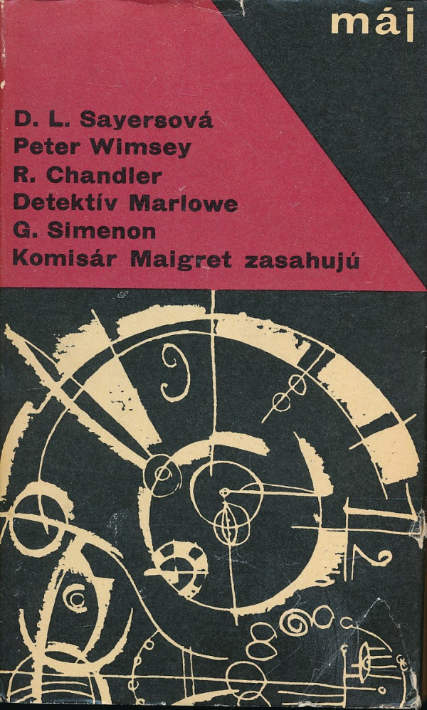 D. L. Sayersová, R. Chandler, Georges Simenon: LORD PETER WIMSEY, DETEKTÍV MARLOWE A KOMISÁR MAIGRET ZASAHU