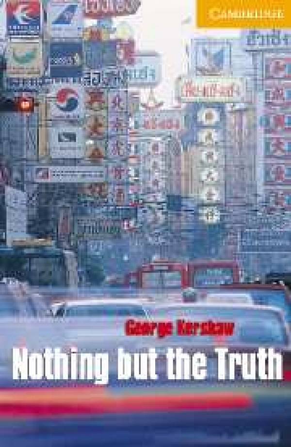 George Kershaw: NOTHING BUT THE TRUTH