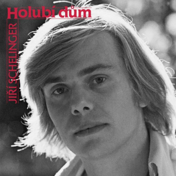 Jiří Schelinger: HOLUBÍ DŮM - LP