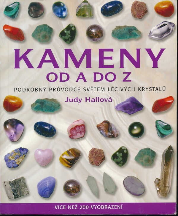 Judy Hallová: KAMENY OD A DO Z