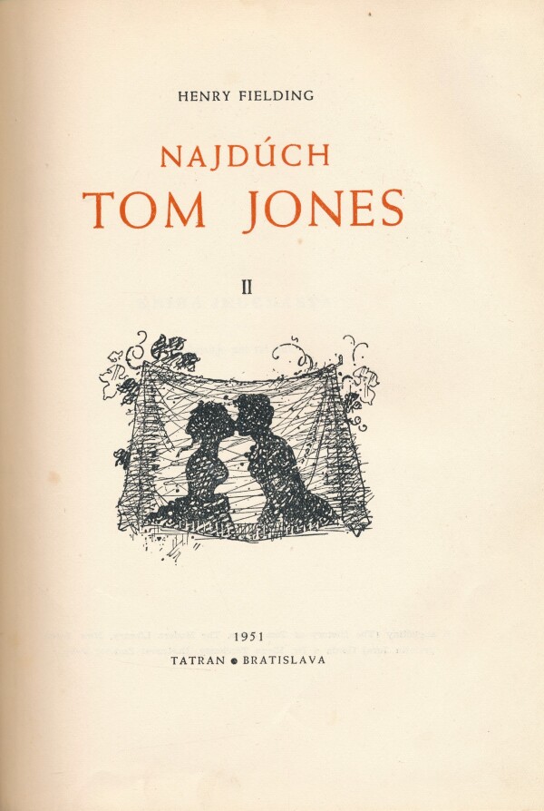 Henry Fielding: NAJDÚCH TOM JONES 1,2