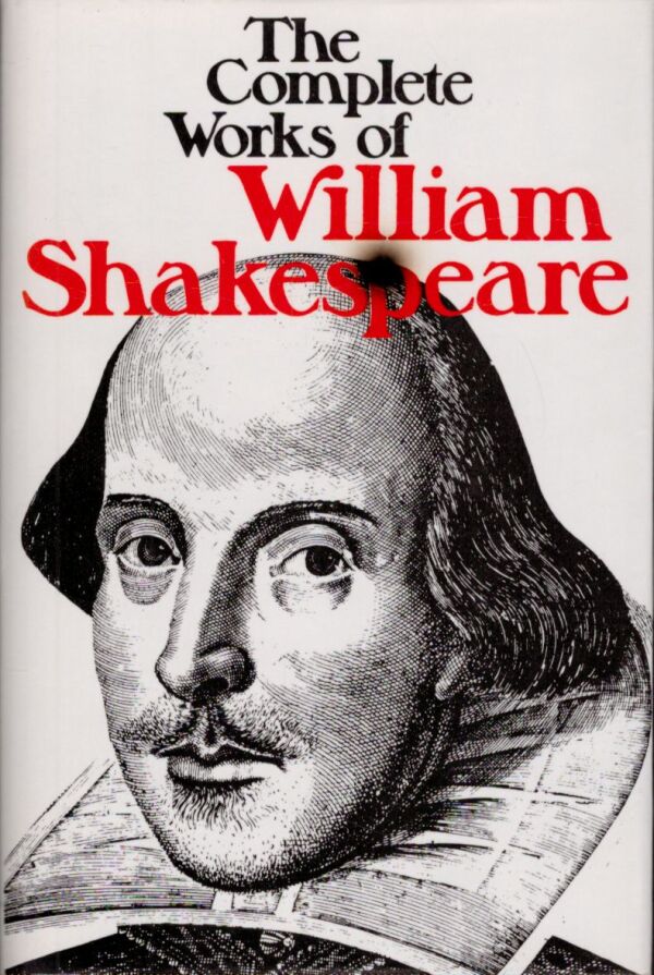 William Shakespeare: THE COMPLETE WORKS OF WILLIAM SHAKESPEARE