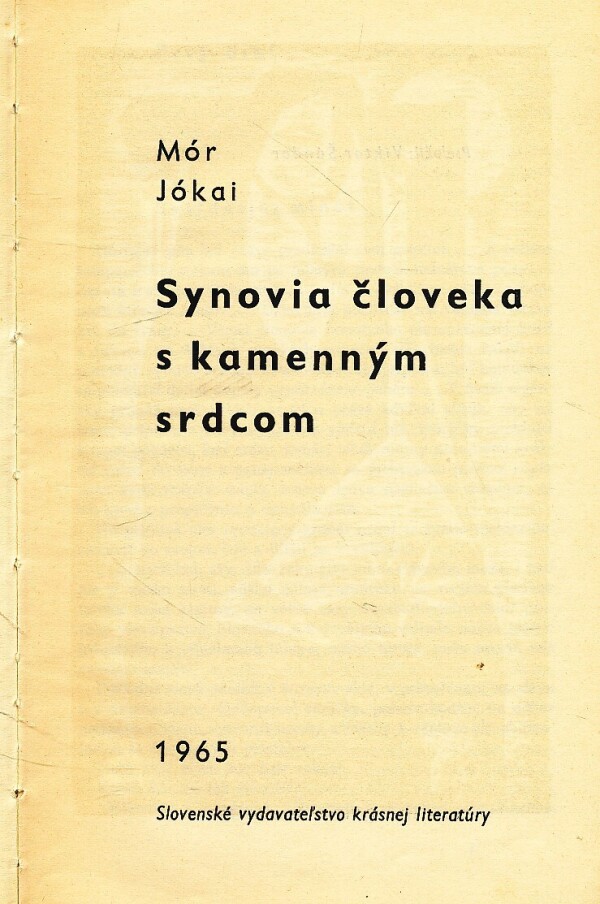 Jókai Mór: SYNOVIA ČLOVEKA S KAMENNÝM SRDCOM