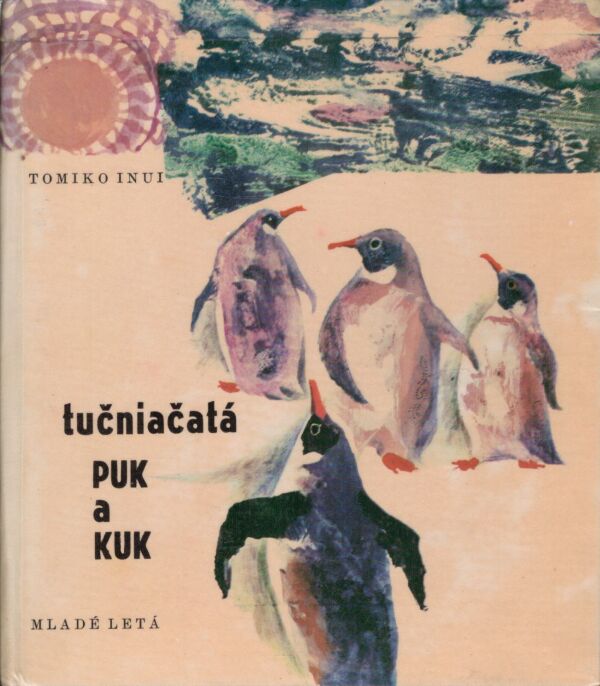 Tomiko Inui: TUČNIAČATÁ PUK A KUK