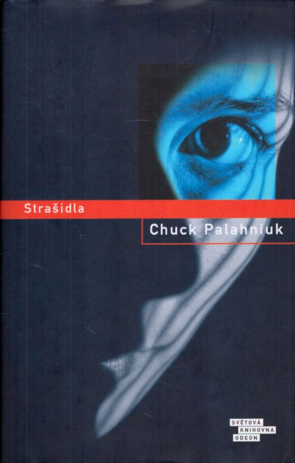 Chuck Palahniuk: STRAŠIDLA