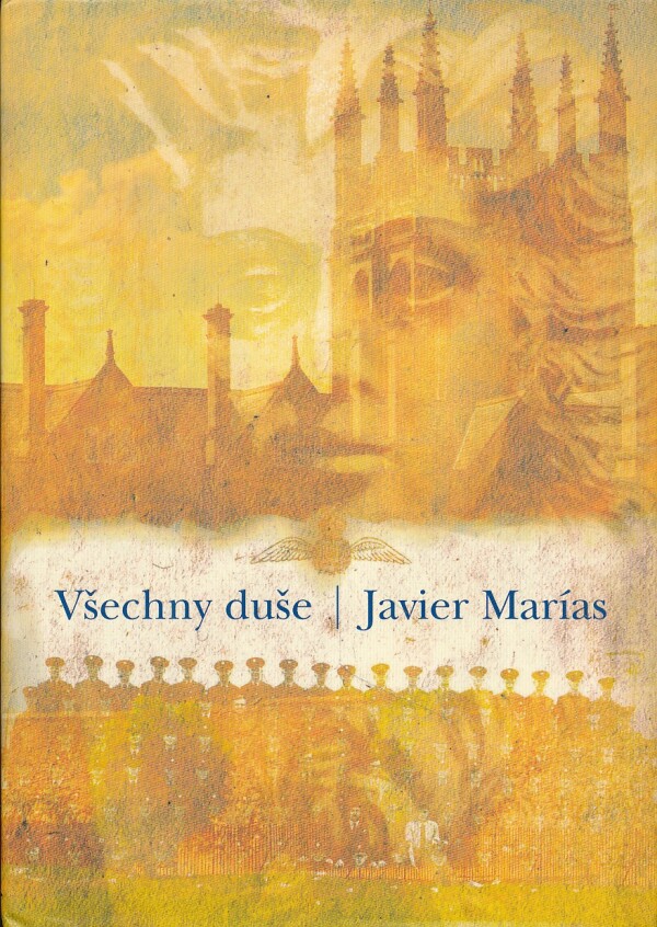 Javier Marías: VŠECHNY DUŠE