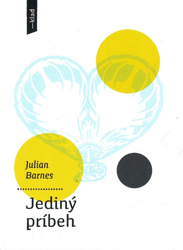 Julian Barnes: JEDINÝ PRÍBEH