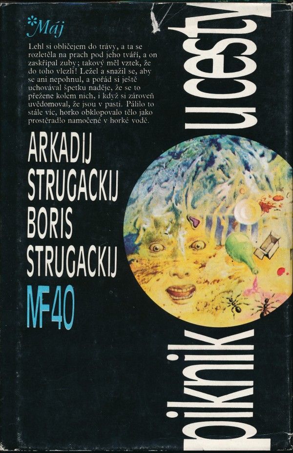 Arkadij Strugackij, Boris Strugackij: PIKNIK U CESTY