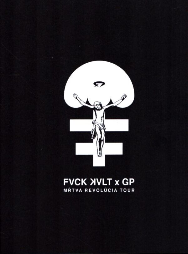 KVLT FVCK, Punk Gangsta: MŔTVA REVOLÚCIA TOUR 2025