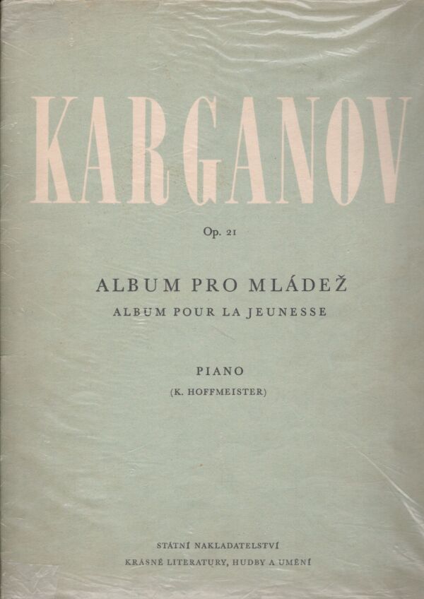 Genarij Osipovič Karganov: ALBUM PRO MLÁDEŽ