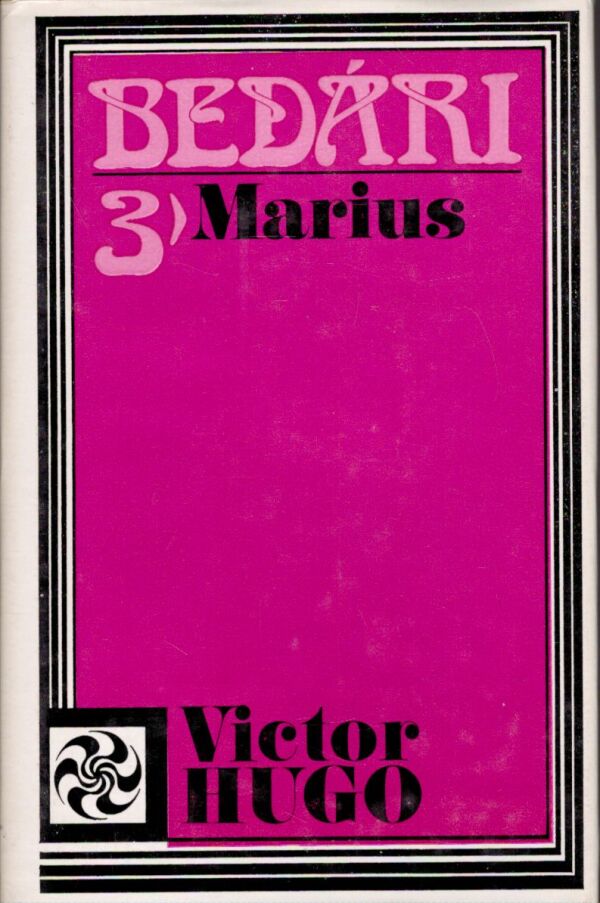 Victor Hugo: BEDÁRI 1-5