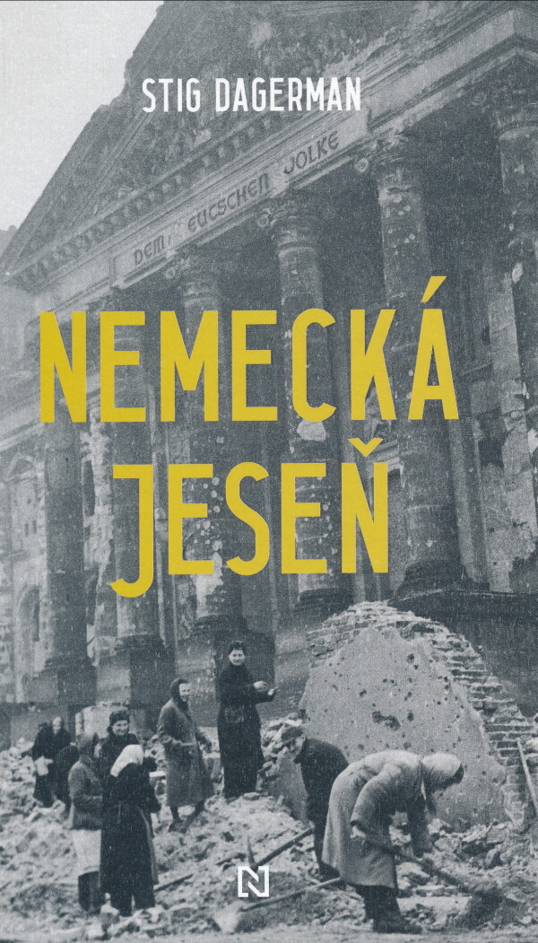 Stig Dagerman: NEMECKÁ JESEŇ